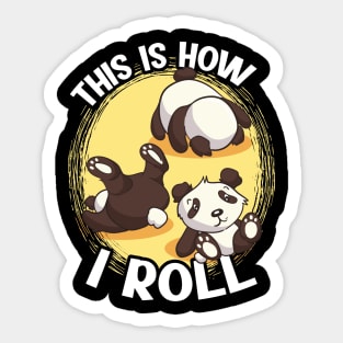 This Is How I Roll Panda Bear Pun Sticker